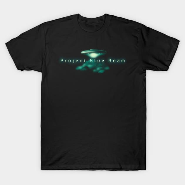 Project Blue Beam T-Shirt by Mighty Truth